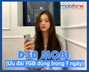 Hướng dẫn đăng ký gói D30 Mobifone nhận 7GB dùng trong tuần