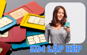 Lý do tại sao sim lặp kép luôn được ưa thích 