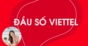 Tổng hợp các đầu số Viettel mới nhất năm 2023 