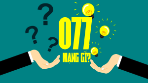 Đầu số 077 là mạng gì? ý nghĩa của những con số