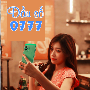 - Đầu số 0777 là mạng gì? Ý nghĩa và địa chỉ mua sim đầu 0777