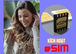 Hướng dẫn cài đặt và sử dụng eSim Viettel