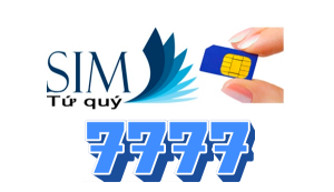 Sim tứ quý 7777 có ý nghĩa gì? sử dụng sim tứ quý 7777 có tốt hay không 