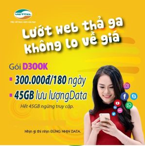 Đăng ký gói D300K mạng Viettel tận hưởng 45GB lưu lượng data