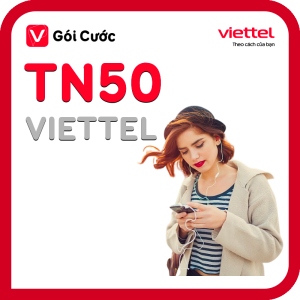 Đăng ký gói TN50 Viettel nhận ngay 100 phút gọi ngoại mạng