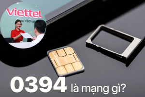 Đầu số 0394 là mạng gì? thông tin cần biết