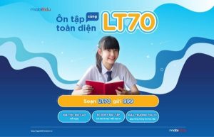 Cách đăng ký gói LT70 Mobifone có 30GB và free data học tâp không giới hạn