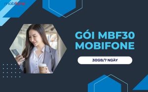 Hướng dẫn đăng ký gói MBF30 Mobifone nhận 30GB chỉ 30K