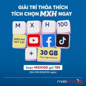 Hướng dẫn đăng ký gói MXH100 cho sim Mobifone siêu dễ