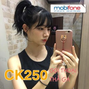 Hướng dẫn đăng ký gói CK250 Mobifone nhận 700P và 450MB
